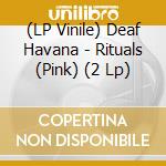 (LP Vinile) Deaf Havana - Rituals (Pink) (2 Lp)
