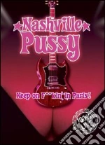 (Music Dvd) Nashville Pussy - Keep On F*cking In Paris cd