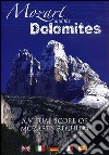 (Music Dvd) Wolfgang Amadeus Mozart - Mozart And The Dolomites cd