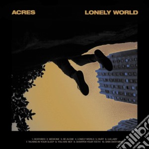 Acres - Lonely World cd musicale