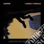 Acres - Lonely World cd