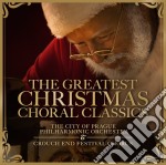 Crouch End Festival Chorus - The Greatest Christmas Choral Classics