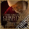 Crouch End Festival Chorus - The Greatest Christmas Choral Classics cd