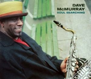David Mcmurray - Soul Searching cd musicale di David Mcmurray