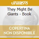 They Might Be Giants - Book cd musicale