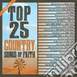 Maranatha Country - Top 25 Country Songs Of Faith cd