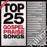 Top 25 Gospel Praise Songs
