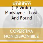 (LP Vinile) Mudvayne - Lost And Found lp vinile di Mudvayne