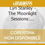 Lyn Stanley - The Moonlight Sessions: Volume 1 (Sacd) cd