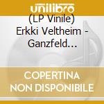 (LP Vinile) Erkki Veltheim - Ganzfeld Experiment lp vinile