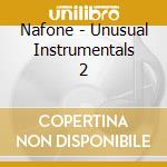 Nafone - Unusual Instrumentals 2 cd