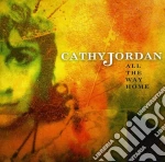 Cathy Jordan - All The Way Home cd