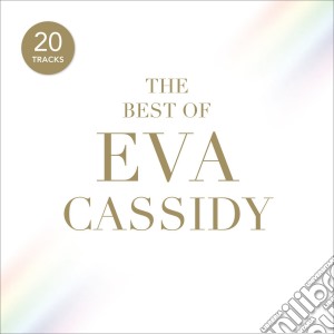 Eva Cassidy - The Best Of cd musicale di Eva Cassidy