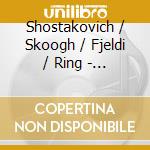 Shostakovich / Skoogh / Fjeldi / Ring - Violin Sonata cd