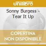 Sonny Burgess - Tear It Up cd