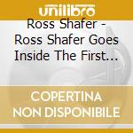 Ross Shafer - Ross Shafer Goes Inside The First Family cd