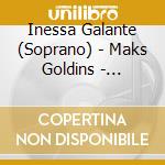Inessa Galante (Soprano) - Maks Goldins - Eighteen Jewish Folk Song cd