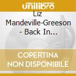 Liz Mandeville-Greeson - Back In Love Again cd