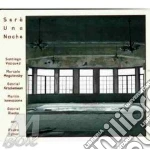 Sera' una noche - cd