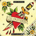 Los Fastidios - So Rude, So Lovely cd
