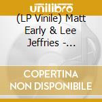 (LP Vinile) Matt Early & Lee Jeffries - Rocketship (Terry Hunter Remix) [12''] vinile