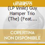 (LP Vinile) Guy Hamper Trio (The) (Feat. James Taylor) - Dog Jaw Woman/The First Creature Is Jealousy (7') vinile