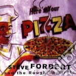 Here's your pizza - forbert steve cd