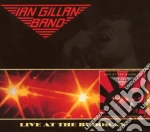 Ian Gillan Band - Live At The Budokan cd