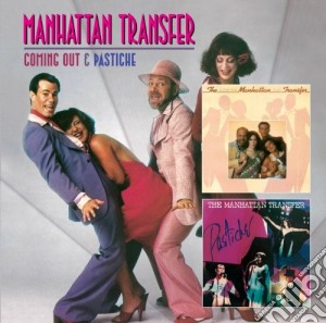 Coming out & pastiche cd musicale di Manhattan Transfer