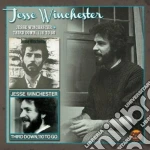 Jesse Winchester - Jesse Winchester & Third Down cd