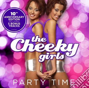 Cheeky Girls (The) - Party Time cd musicale di Cheeky Girls