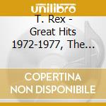 T. Rex - Great Hits 1972-1977, The A-Sides cd