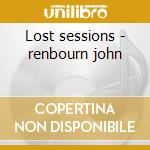 Lost sessions - renbourn john cd