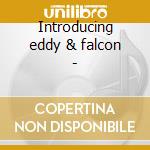 Introducing eddy & falcon - cd