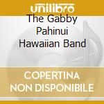 The Gabby Pahinui Hawaiian Band cd