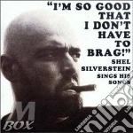 Shel Silverstein - I'M So Good That I Don'T. cd
