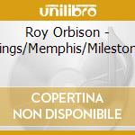 Roy Orbison - Sings/Memphis/Milestone