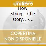 How string.../the story.. - peebles ann cd