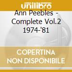 Ann Peebles - Complete Vol.2 1974-'81 cd