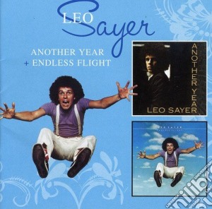Leo Sayer - Another Year / Endless Flight (2 Cd) cd musicale di Leo Sayer