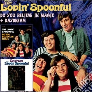 Lovin' Spoonful - Do You Believe In Magic & Daydream (2 Cd) cd musicale di Spoonful Lovin'