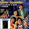 Lovin' Spoonful - Do You Believe In Magic & Daydream (2 Cd) cd