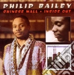 Philip Bailey - Chinese Wall & Inside Out (2 Cd) cd