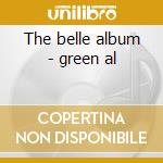 The belle album - green al cd