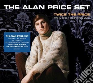 Alan Price Set - Twice The Price: Decca Recordings cd musicale di Alan Price Set