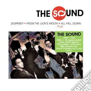 Sound (The) - Jeopardy / From The Lion's Mouth / All Fall Down (4 Cd) cd musicale di The Sound