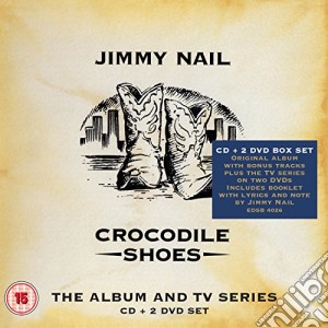 Jimmy Nail - Crocodile Shoes Vol. 1 (cd+dvd) cd musicale di Jimmy Nail