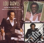 Let Me Be Good..../sit Down And Talk.... cd