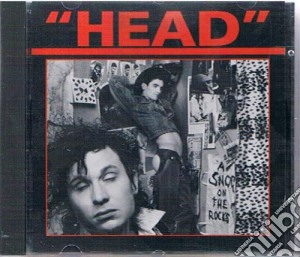 Head - A Snog On The Rocks cd musicale di Head
