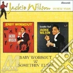 Baby workout/somethin'... - wilson jackie cd